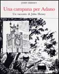 Nel 1989 La Vedetta stampa la 3a edizione italiana de Una Campana per Adano